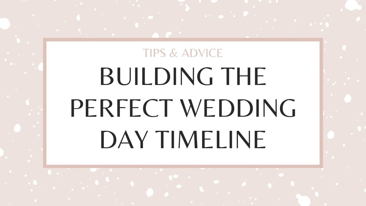 Wedding Day Timeline to Keep You Stress-Free